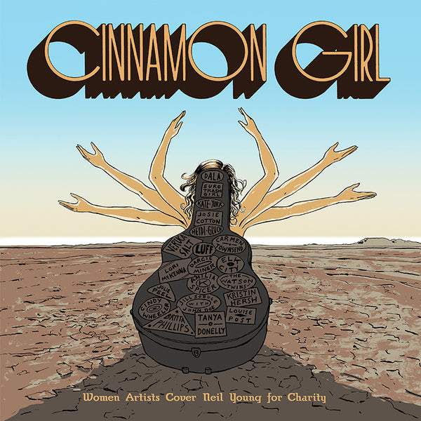 Various Artists - Cinnamon Girl: Women Artists Cover Neil Young for Charity