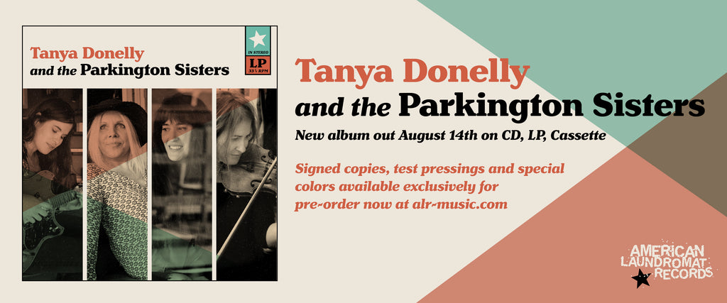 PRE-ORDER TANYA DONELLY AND THE PARKINGTON SISTERS COVERS ALBUM
