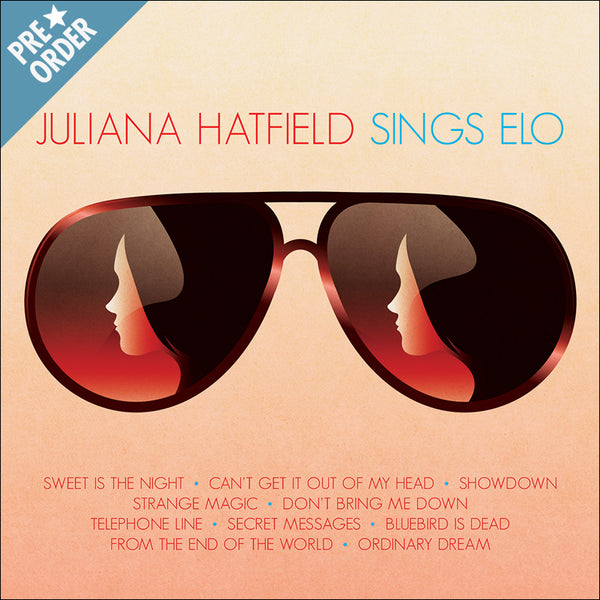 Juliana Hatfield Sings ELO