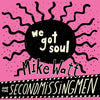 We Got Soul // History Lesson - Part II
