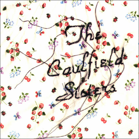 The Caulfield Sisters "Say It With Fire" EP