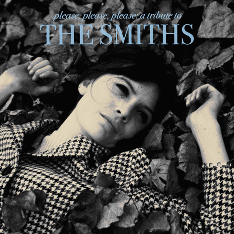 Various Artists - Please, Please, Please: A Tribute to The Smiths